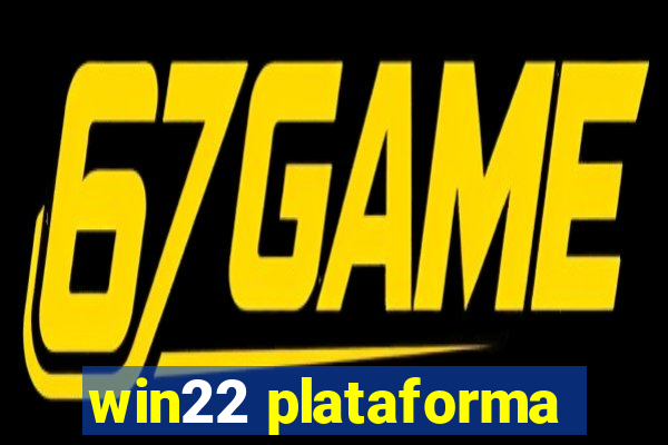 win22 plataforma